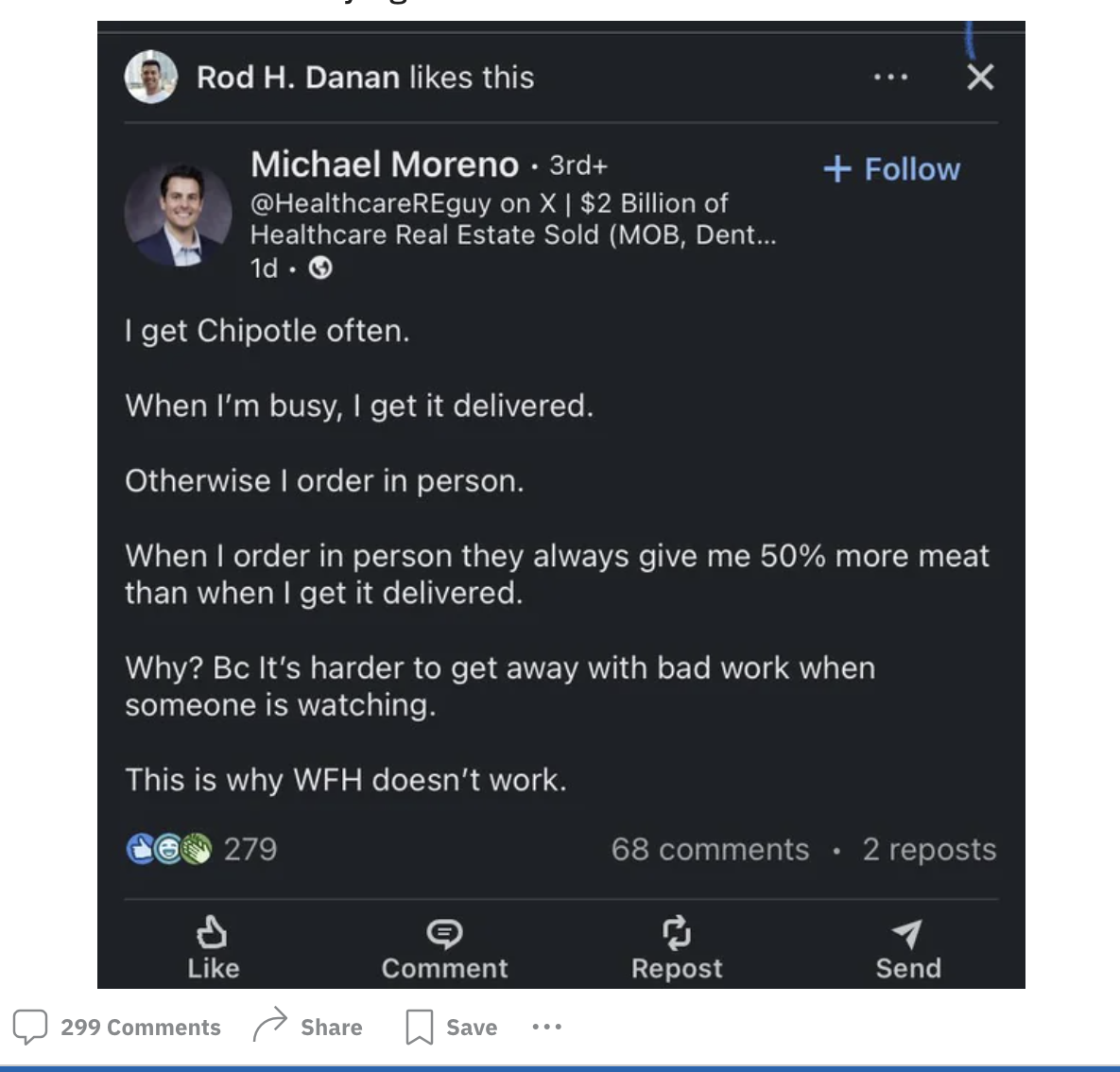 screenshot - Rod H. Danan this Michael Moreno. 3rd on X | $2 Billion of Healthcare Real Estate Sold Mob, Dent... 1d. I get Chipotle often. When I'm busy, I get it delivered. Otherwise I order in person. When I order in person they always give me 50% more 